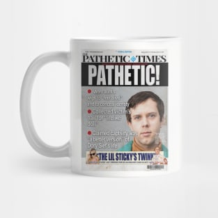 Search Party: The Pathetic Times–Pathetic! Mug